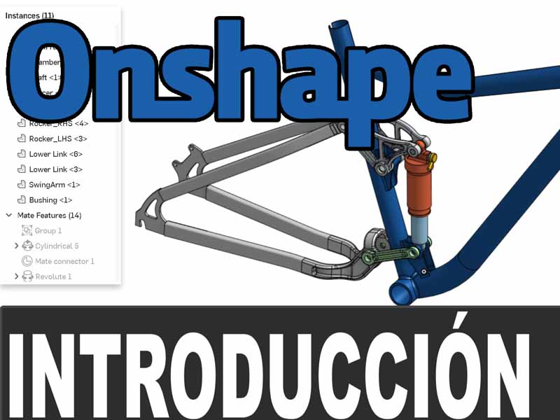 Introducción a Onshape – Vistazo a la interface y la página de documentos